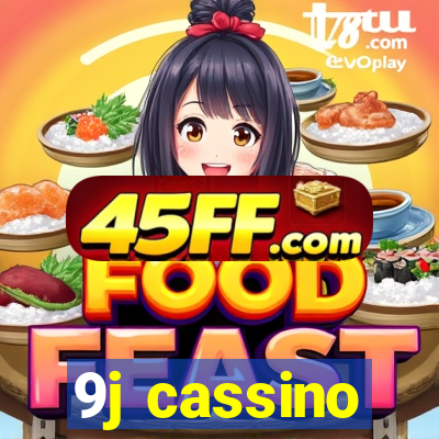 9j cassino